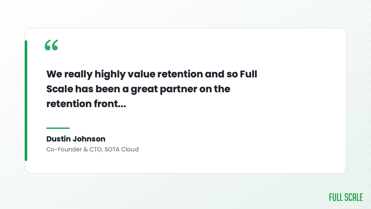 Dustin Johnson, Co-Founder and CTO of SOTA Cloud, on why retention matters in staff augmentation