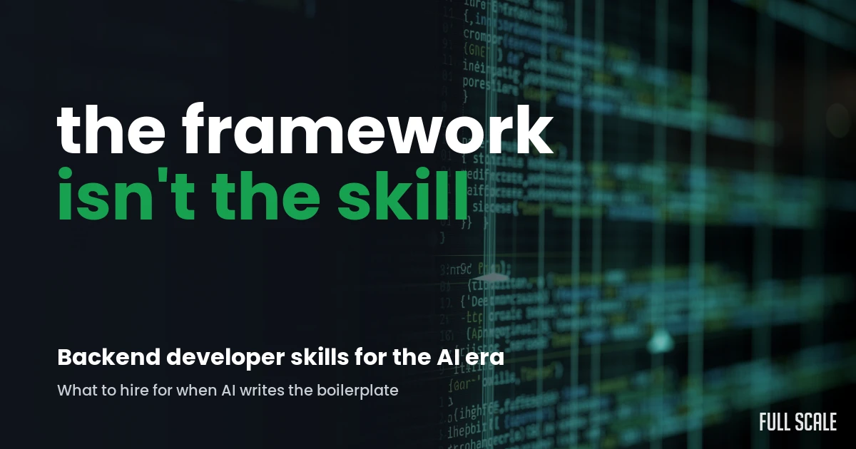 backend-developer-skills hero — Full Scale