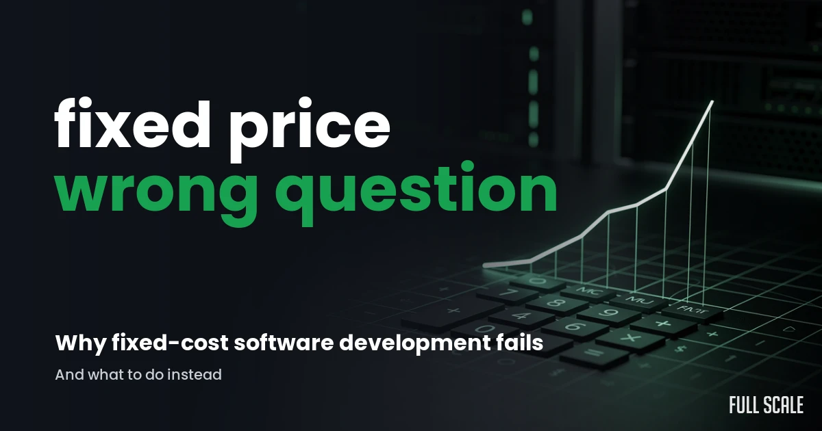 fixed-cost-software-development hero, Full Scale