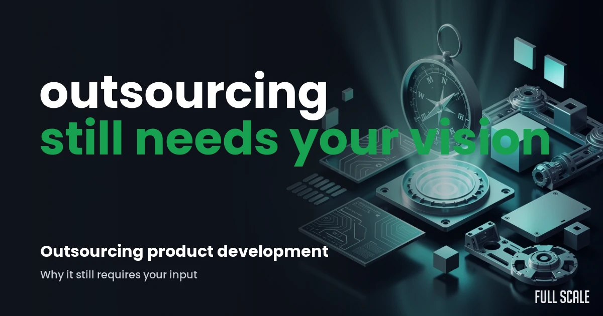 outsourcing-product-development hero, Full Scale