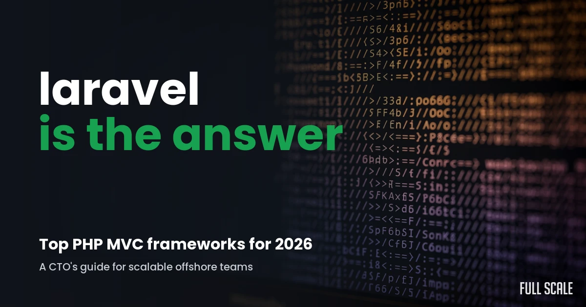 top-php-mvc-frameworks hero, Full Scale