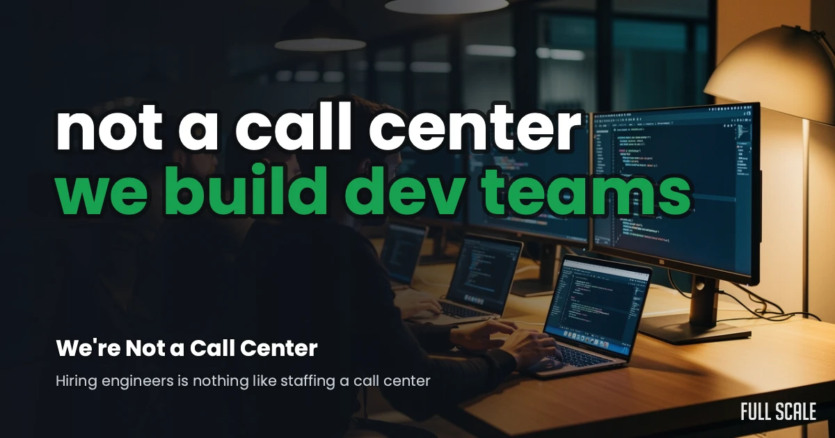 Full Scale vs. a traditional BPO: a software engineering team at work, not a call center