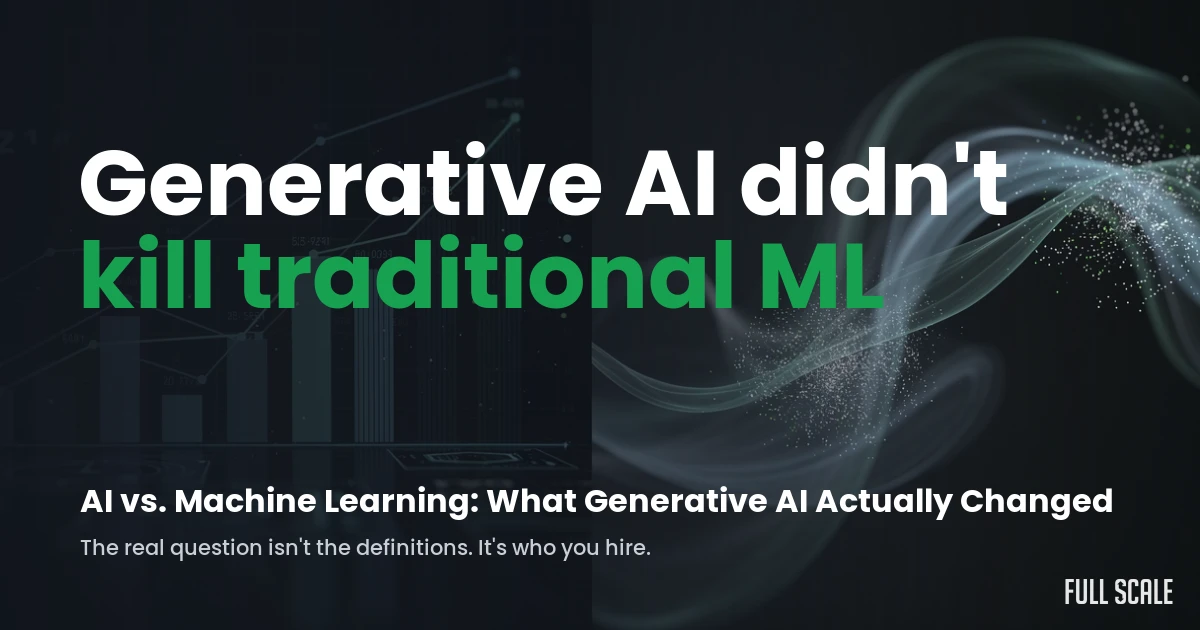 Diagram-style hero: generative AI did not kill traditional machine learning
