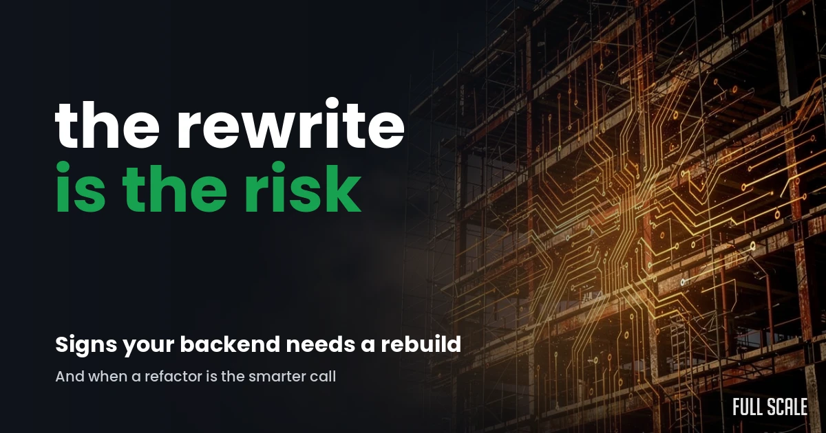backend-rebuild hero — Full Scale