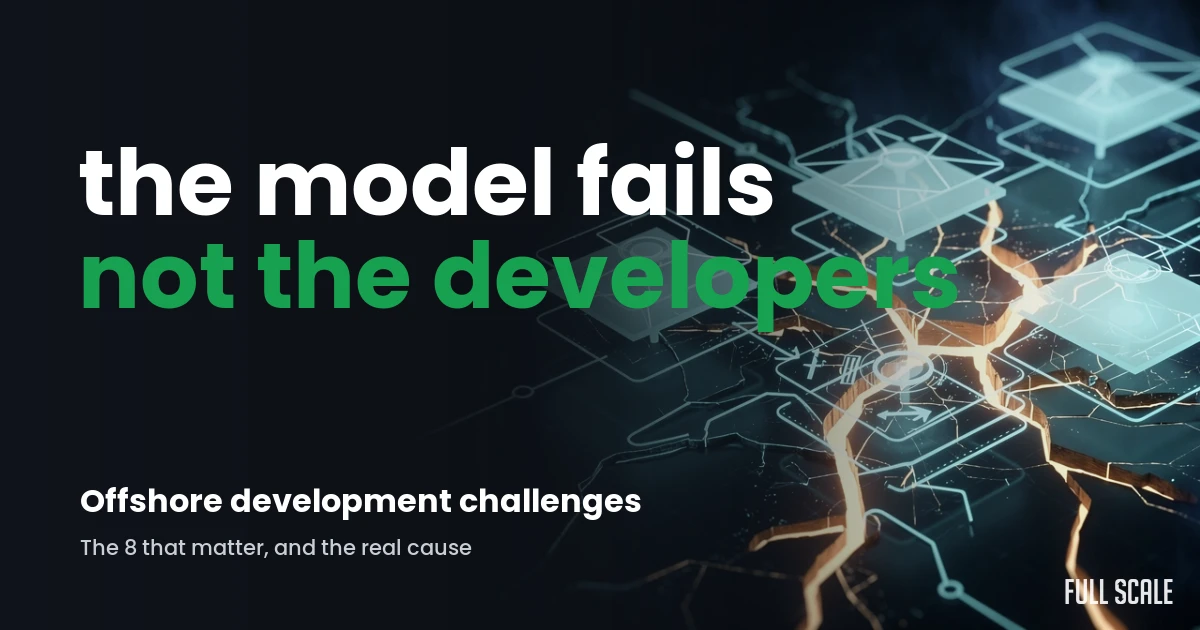 common-offshore-software-development-challenges hero, Full Scale