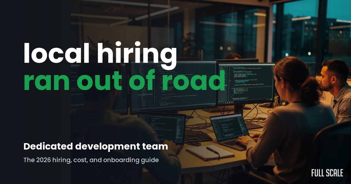 dedicated-development-team-guide hero, Full Scale