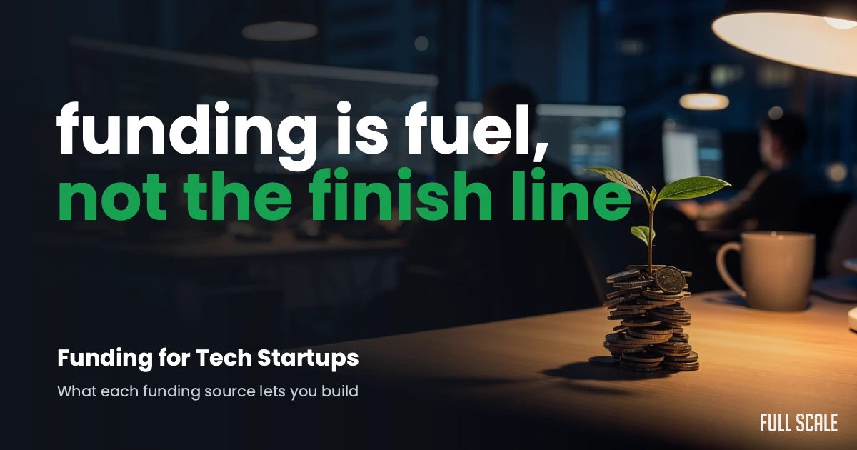 Funding resources for tech startups: what each one lets you build