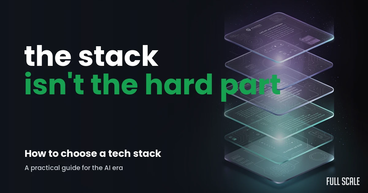 how-to-choose-tech-stack hero, Full Scale