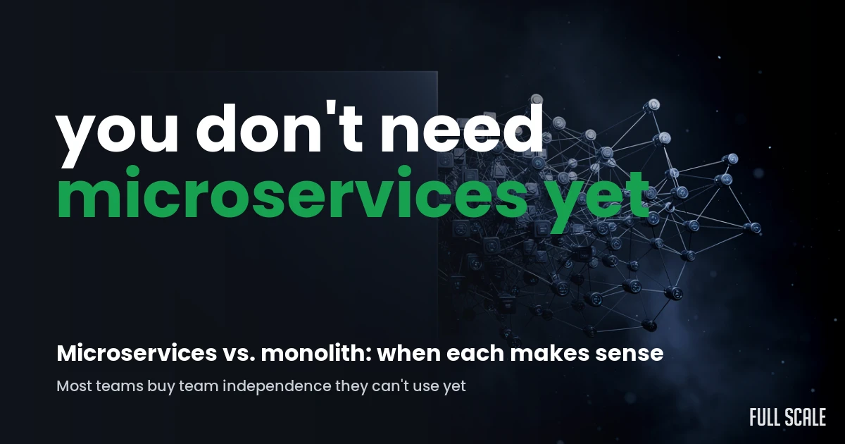 monolith-vs-microservices hero — Full Scale