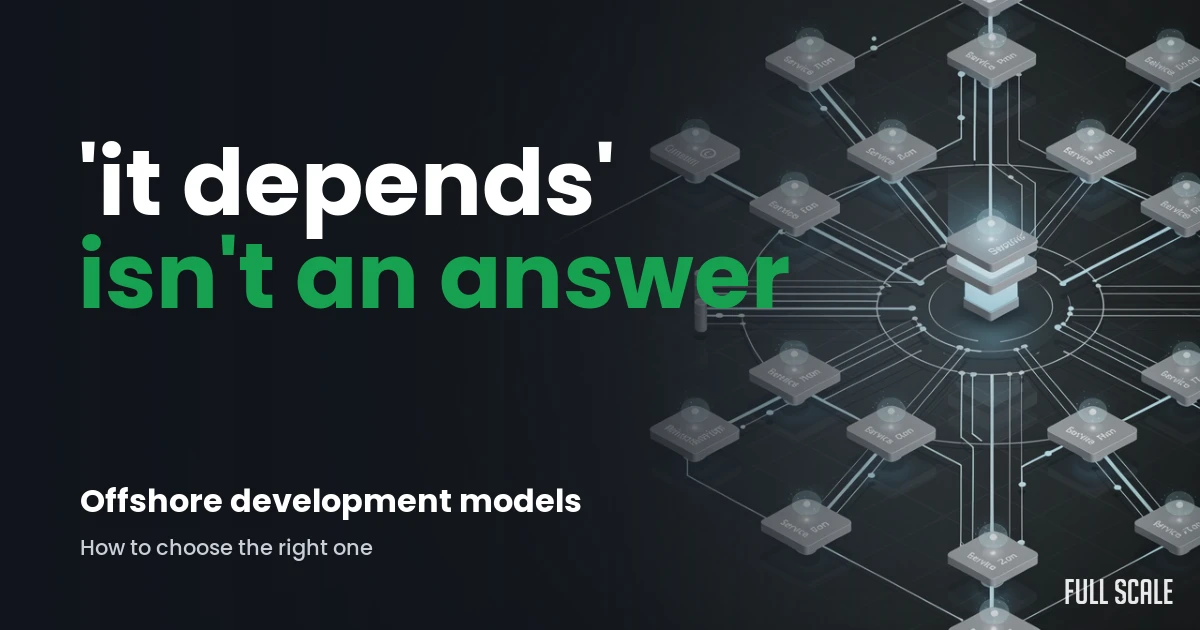 offshore-software-development-models hero, Full Scale