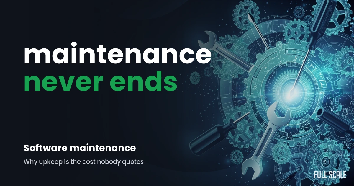 software-maintenance hero, Full Scale