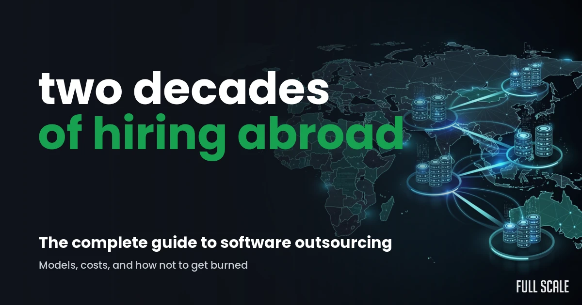 software-outsourcing-guide hero, Full Scale