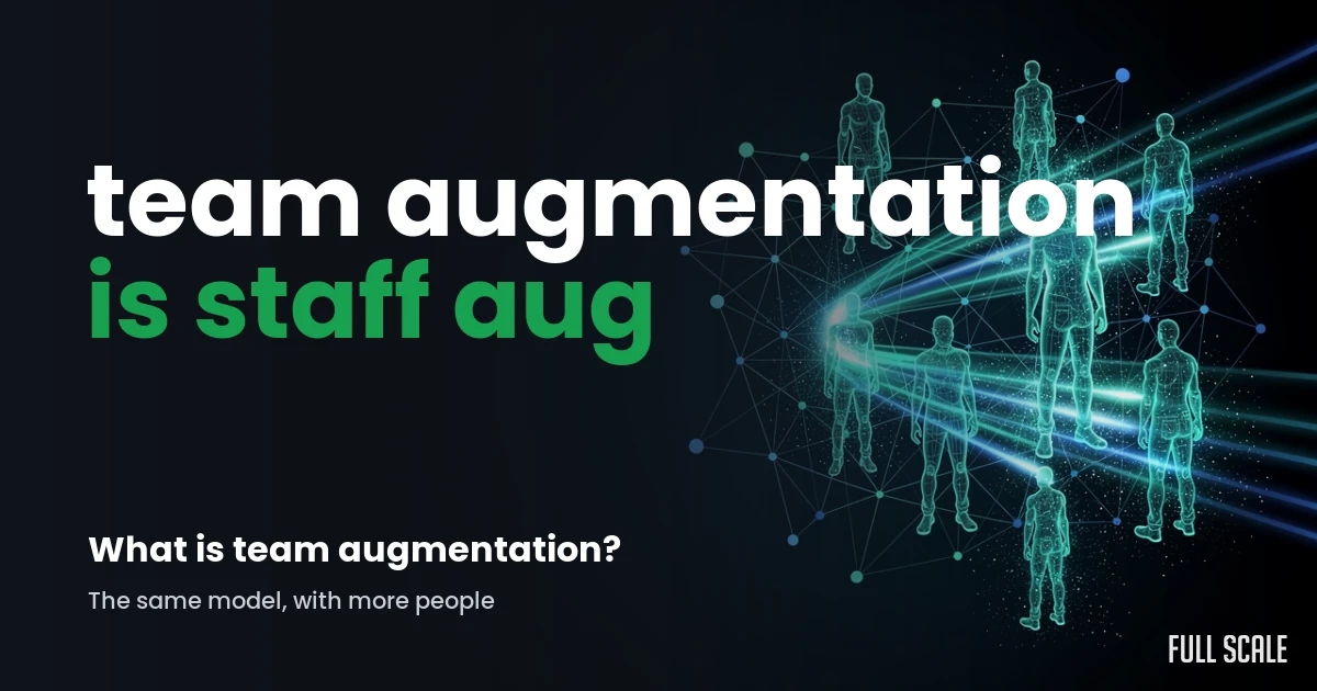 team-augmentation hero, Full Scale