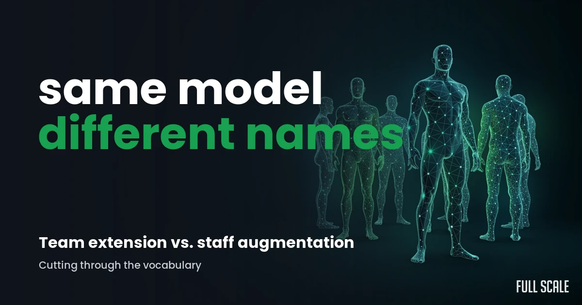 team-extension-vs-staff-augmentation hero, Full Scale