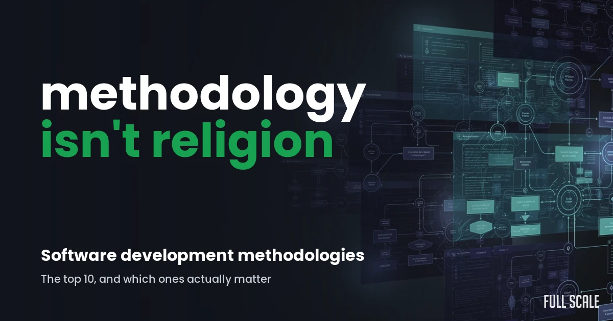 top-10-software-development-methodologies hero, Full Scale