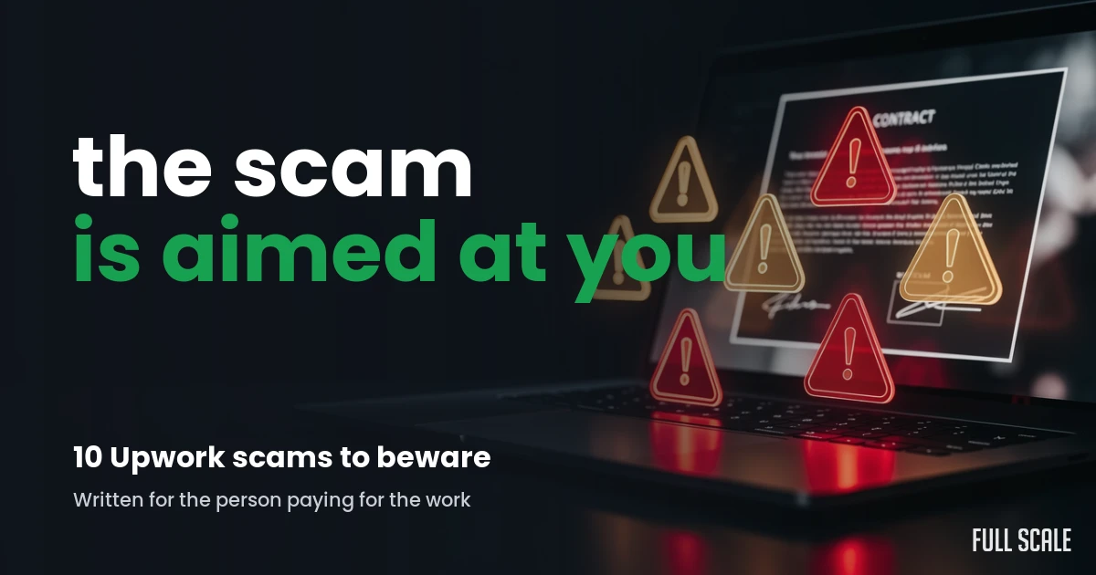 top-10-upwork-scams-in-software-development hero, Full Scale