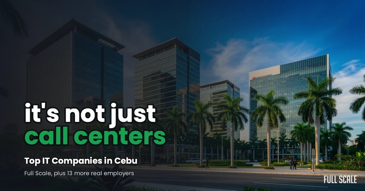 Modern office towers in Cebu IT Park, Philippines, with Full Scale featured as a top IT employer