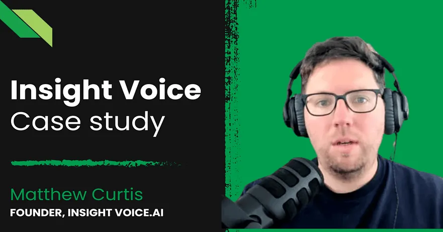 Insight Voice Case Study